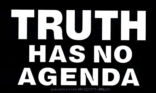 Truth Has No Agenda - Small Bumper Sticker / Decal (5.5" X 3")