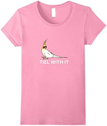 Womens Funny Cockatiel T-Shirt Tiel With It Large Pink
