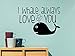 I whale always love you ocean cute hearts playroom sticker nursery vinyl saying lettering wall art inspirational sign wall quote decor