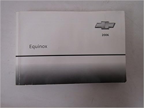 2006 Chevy Chevrolet Equinox Owners Manual Guide Book Chevrolet Amazon Com Books
