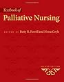Textbook of Palliative Nursing (Ferrell, Palliative Nursing (Text))