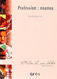 Profession, nounou