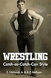 Wrestling Catch-as-Catch-Can Style