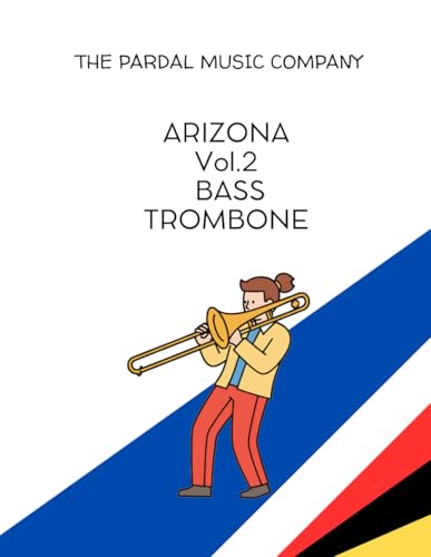 ARIZONA Vol.1: BASS TROMBONE