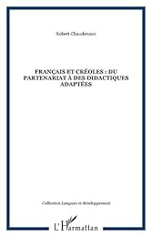 Français et créoles, du partenariat à des didactiques adaptées