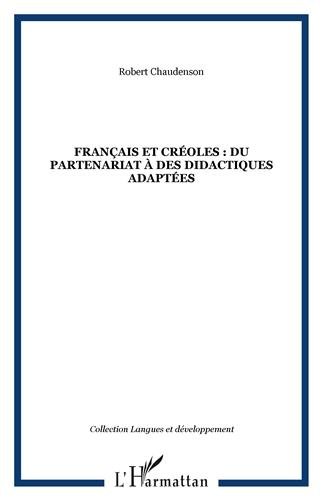 Français et créoles, du partenariat à des didactiques adaptées