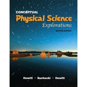 Conceptual Physical Science Explorations 2nd Second Edition Bysuchocki Paul G Hewitt John Suchocki Leslie A Hewitt Amazon Com Books