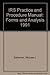 IRS Practice and Procedure Manual: Forms and Analysis 0791307735 Book Cover
