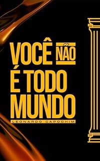 Livro Você nao é todo mundo