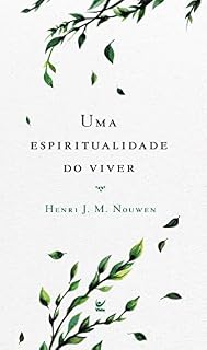 Livro Uma espiritualidade do viver