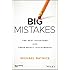 Big Mistakes: The Best Investors and Their Worst Investments (Bloomberg)