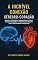 Livro A Incrível Conexão Cérebro-Coração: Aspectos Fisiológicos, Fisiopatológicos, Neuro Hormônio Metabólico e Emocional que Regula a Vida Cientificamente Comprovados