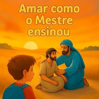 Livro Amar como o Mestre ensinou