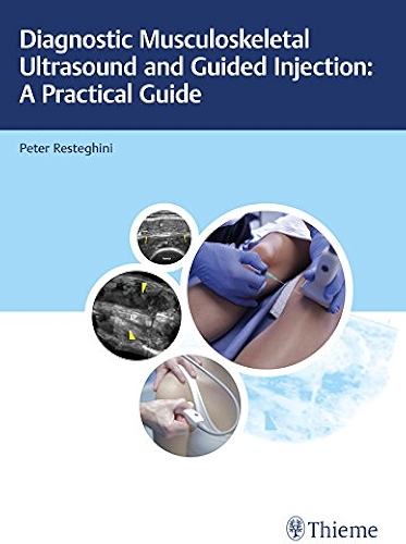 Download Diagnostic Musculoskeletal Ultrasound and Guided Injection: A Practical Guide (English Edition) PDF