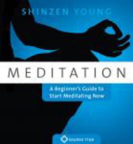 Meditation: A Beginner's Guide to Start Meditating Now Audio CD โ CD, August 28, 2010