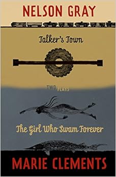Talker's Town and The Girl Who Swam Forever Talker's Town and The Girl Who Swam Forever
