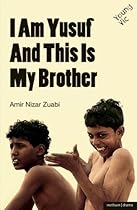 I am Yusuf and This Is My Brother (Modern Plays)
