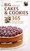 The Big Book of Cakes & Cookies by Hannah Miles (5-Oct-2009) Paperback by 