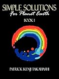 Simple Solutions: For Planet Earth by 