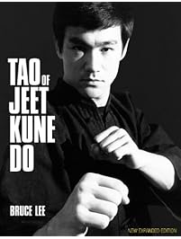 Tao of Jeet Kune Do: New Expanded Edition