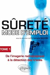 Sûreté, mode d'emploi