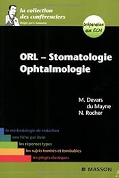 ORL, stomatologie, ophtalmologie