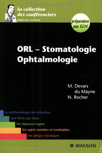 ORL, stomatologie, ophtalmologie