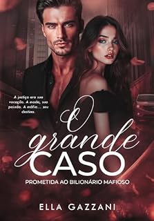 Livro O grande caso: Prometida ao bilionário mafioso
