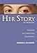 Her Story: Women in Christian Tradition (2nd Edition)