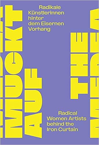 The Medea Insurrection Radical Women Artists Behind The Iron