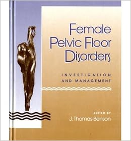 Female Pelvic Floor Disorders Investigation And Management