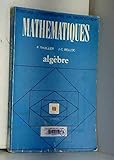 Mathématiques : Algèbre by 