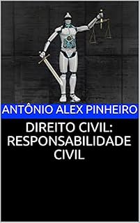 Livro DIREITO CIVIL: RESPONSABILIDADE CIVIL