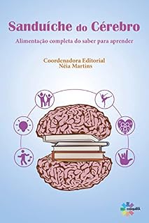 Livro Sanduíche do Cérebro: Alimentação Completa do Saber para Aprender