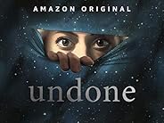 Undone - Season 1