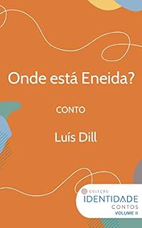 Livro Onde está Eneida ?: Conto Coleção Identidade - Vol.2