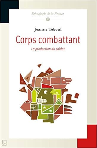 Amazon Fr Corps Combattant La Production Du Soldat Teboul Jeanne Livres