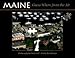 Maine: Guess Where from the Air by