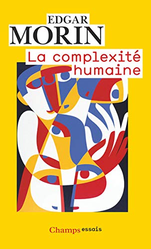 La complexité humaine by Edgar Morin, Heinz Weinmann