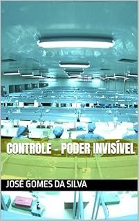 Livro Controle – Poder Invisível