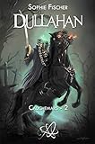 Cauchemars : Tome 2, Dullahan by 