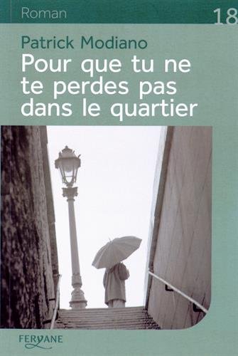 Pour que tu ne te perdes pas dans le quartier