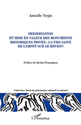 Préservation et mise en valeur des monuments historiques privés
