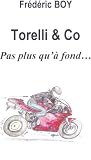 Image de Pas plus qu'à fond... (Torelli & Co t. 1) (French Edition)