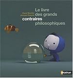 Le livre des grands contraires philosophiques (French Edition) by 
