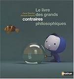 Couverture de Le livre des grands contraires philosophiques