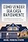 Livro Como Vender sua Casa Rapidamente” ocupando a parte superior ou centra: Estratégias comprovadas para fechar negócio em tempo recorde