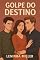 Livro Golpe do destino