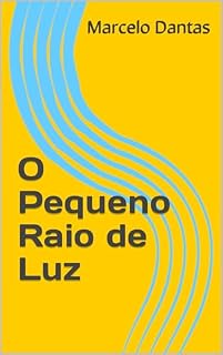 Livro O Pequeno Raio de Luz