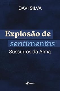 Livro Explosão de sentimentos: Sussurros da Alma